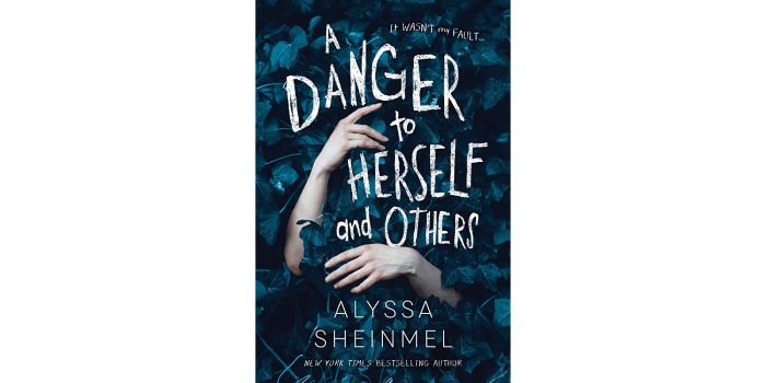 A Danger to Herself and Others